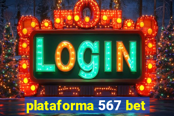 plataforma 567 bet